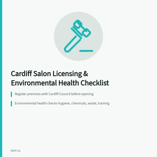Cardiff salon licensing and environmental health compliance checklist. Cardiff salon rules, a checklist for licensing and environmental health