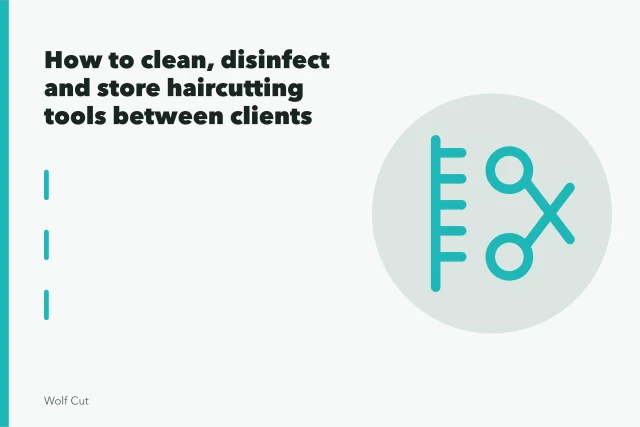 Haircutting shears cleaned and disinfected in a salon tray between clients. How to clean, disinfect and store haircutting tools between clients