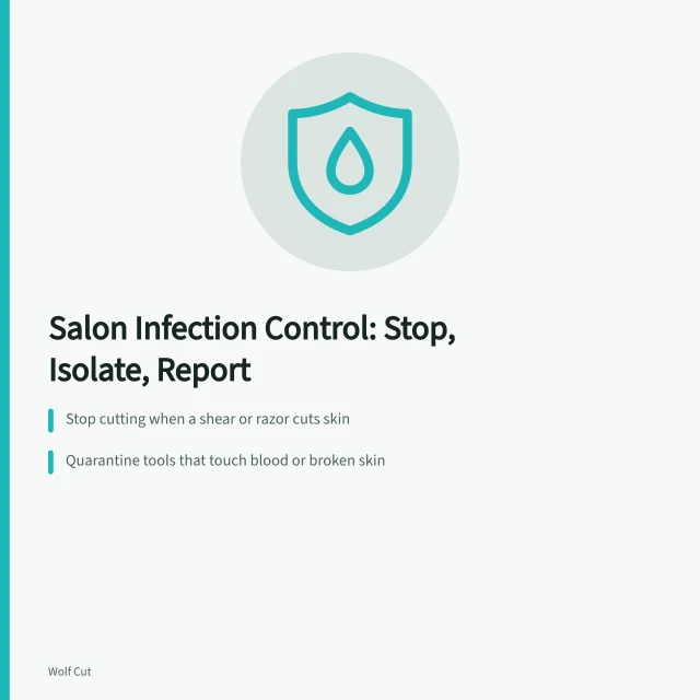 Infection-control card: stop service, quarantine tools, report exposures privately. Salon infection-control problems: lice, broken skin and reporting